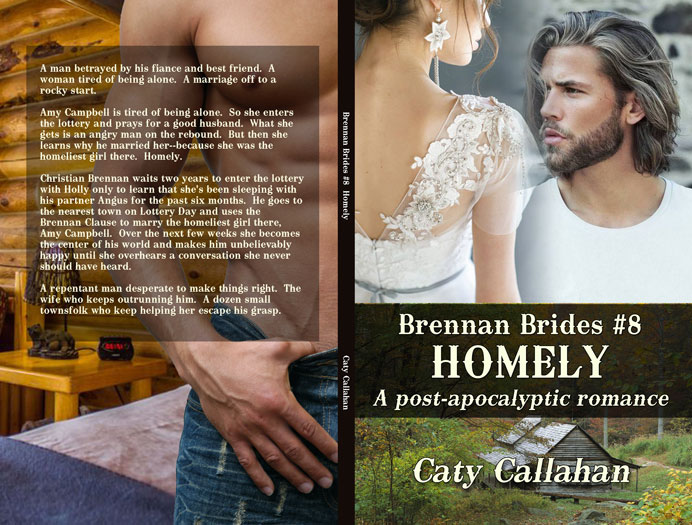 Brennan Brides 8 Homely by Caty Callahan | Sweet romances with action and adventure